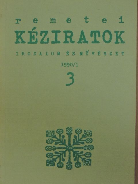 Mezey Katalin - Remetei kéziratok 1990/1. [antikvár]