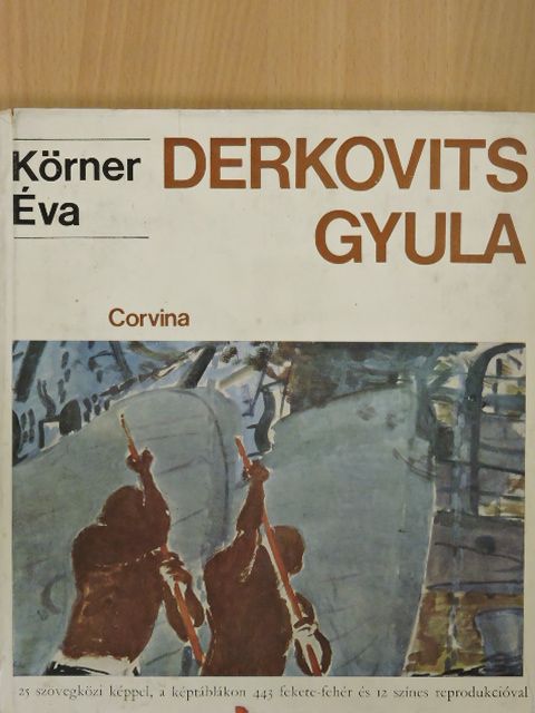 Körner Éva - Derkovits Gyula [antikvár]