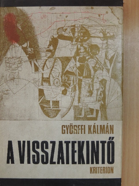 Györffi Kálmán - A visszatekintő [antikvár]