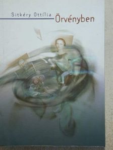 Sitkéry Ottilia - Örvényben [antikvár]