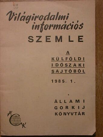 Világirodalmi Információs Szemle 1985/1. [antikvár]