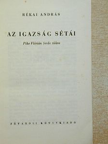 Rékai András - Az igazság sétái [antikvár]