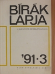 Dr. Csonka Tibor - Bírák Lapja 1991/3. [antikvár]