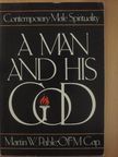 Martin W. Pable - A Man and his God [antikvár]