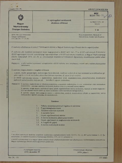 A zajvizsgálati módszerek általános előírásai 1981/6. [antikvár]