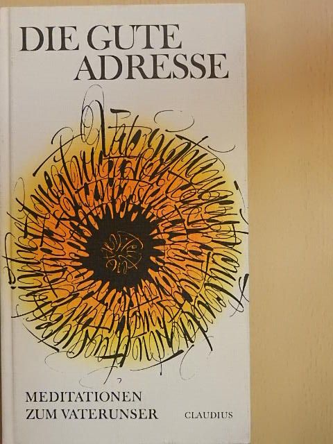 Gernot Müller - Die gute Adresse [antikvár]