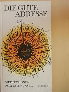 Gernot Müller - Die gute Adresse [antikvár]