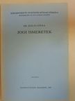 Dr. Szalay Gyula - Jogi ismeretek [antikvár]