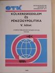 Dr. Salgó István - Külkereskedelem és pénzügypolitika V. [antikvár]