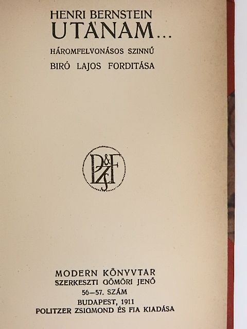 Henri Bernstein - Utánam... [antikvár]