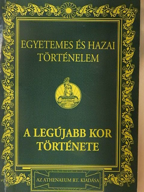 Márki Sándor - Egyetemes és hazai történelem IV. [antikvár]