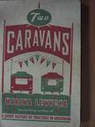 Marina Lewycka - Two Caravans [antikvár]
