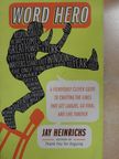 Jay Heinrichs - Word Hero [antikvár]
