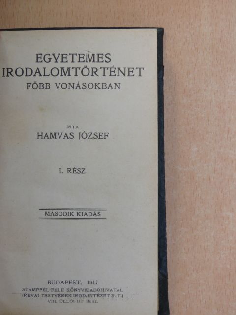 Hamvas József - Egyetemes irodalomtörténet főbb vonásokban I-II. (töredék) [antikvár]