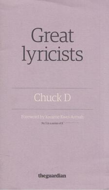 Michael Hann - Great lyricists - Chuck D [antikvár]