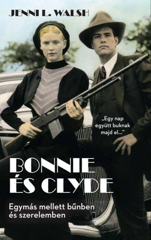 Wash Jenni L. - Bonnie és Clyde [eKönyv: epub, mobi]
