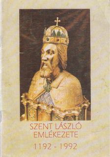 Jakabffy Tamás - Szent László emlékezete [antikvár]
