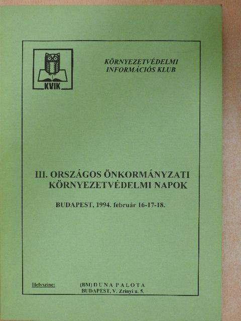 Dr. Donáth Béla - III. Országos Önkormányzati Környezetvédelmi Napok [antikvár]