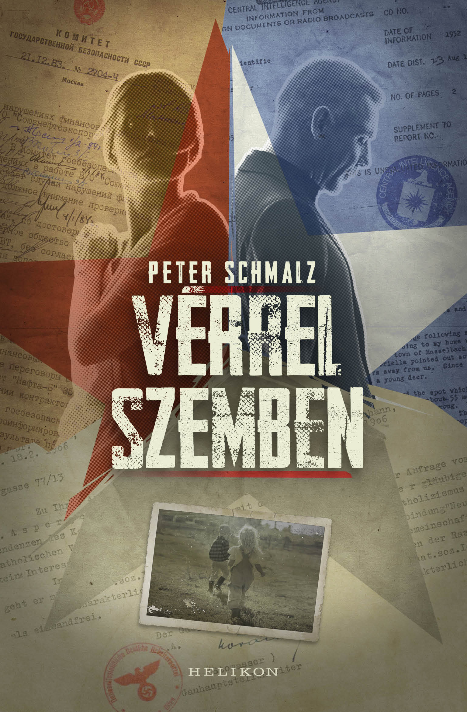 Peter Schmalz - Vérrel szemben [eKönyv: epub, mobi]