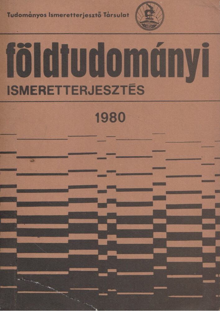 VÖRÖSVÁRI F. BÉLA - Földtudományi ismeretterjesztés 1980 [antikvár]