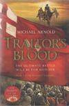 Michael Arnold - Traitor's Blood [antikvár]