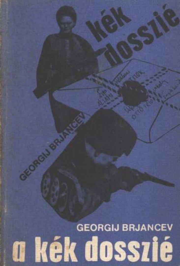 Brjancev, Georgij - A kék dosszié [antikvár]