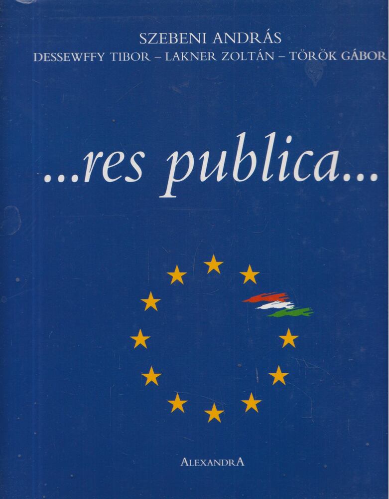 SZEBENI ANDRÁS - ...res publica... [antikvár]