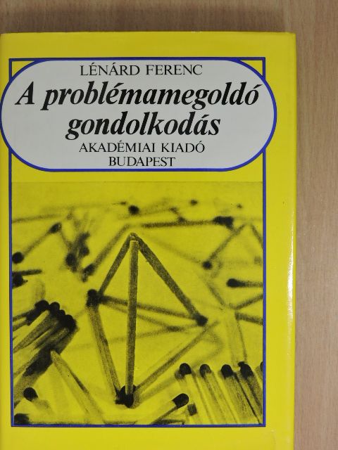 Lénárd Ferenc - A problémamegoldó gondolkodás [antikvár]