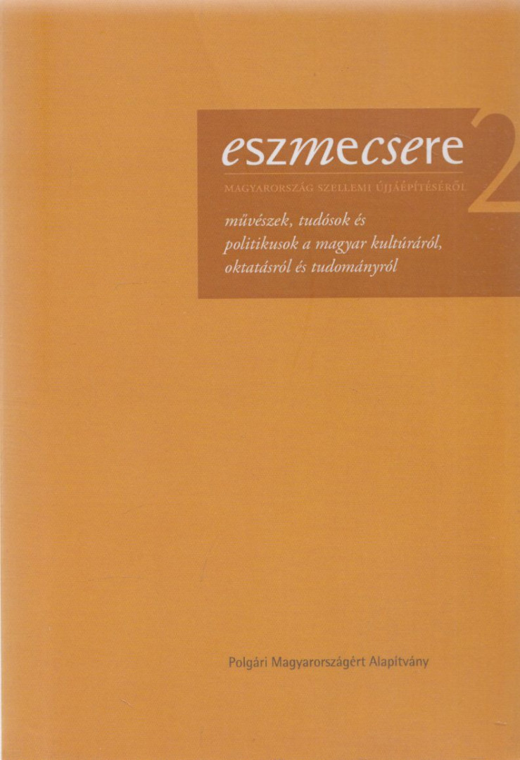 Molnár Mária - Eszmecsere Magyarország szellemi újjáépítéséről 2. [antikvár]