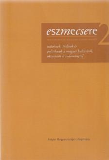 Molnár Mária - Eszmecsere Magyarország szellemi újjáépítéséről 2. [antikvár]