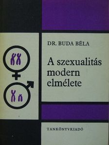 Dr. Buda Béla - A szexualitás modern elmélete [antikvár]