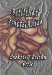 Szokolay Zoltán - Betiltható bonctechnika (dedikált) [antikvár]
