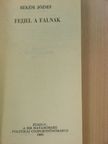 Békési József - Fejjel a falnak [antikvár]