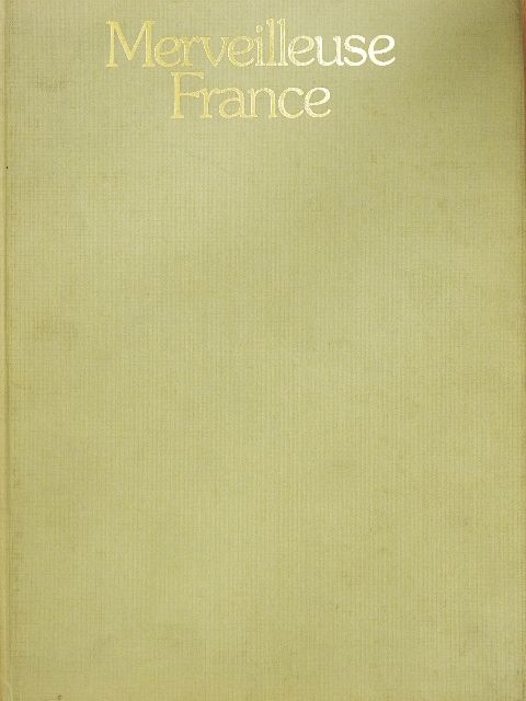 Merveilleuse France [antikvár]