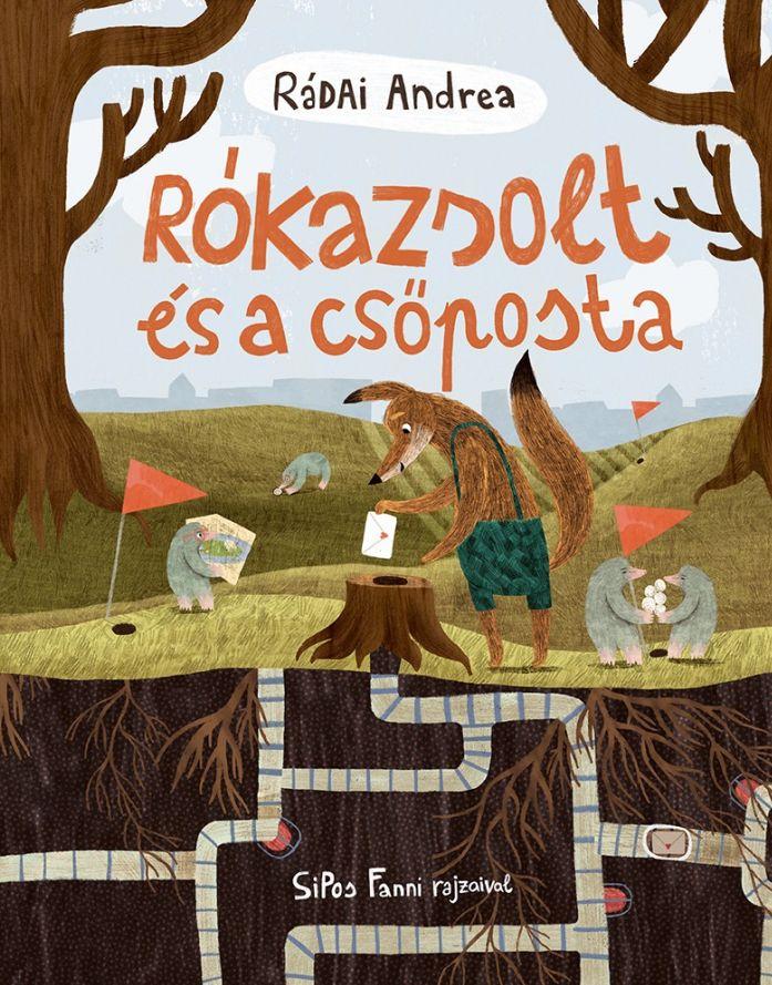 Rádai Andrea - Rókazsolt és a csőposta