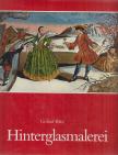 Gislind M. Ritz - Hinterglasmalerei [antikvár]