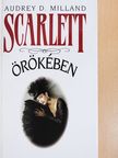 Audrey Dee Milland - Scarlett örökében [antikvár]