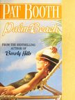 Pat Booth - Palm Beach [antikvár]