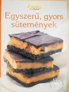 Egyszerű, gyors sütemények [antikvár]