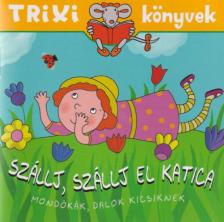 Töreky Zsuzsi - Szállj, szállj el katica [antikvár]