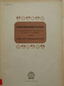 Tobiás László - Tartószerkezetek I. [antikvár]