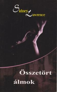 Összetört álmok [antikvár]
