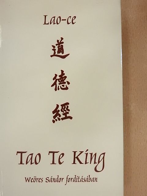 Lao-ce - Tao Te King [antikvár]
