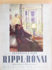 Petrovics Elek - Rippl-Rónai [antikvár]