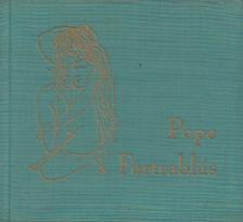 Alexander Pope - Fürtrablás [antikvár]