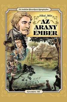 JÓKAI MÓR - Az arany ember