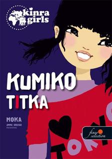 Moka - Kinra Girls 2. - Kumiko titka - Kemény borítós