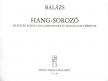 BALÁZS ÁRPÁD - HANG-SOROZÓ, KICSINYEK KÓRUSA DALLAMHANGSZER ÉS TRIANGULUM KÍSÉRETTEL