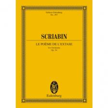 SZKRJABIN (SCRIABIN) - LA POEME DE L'EXTASE FOR ORCHESTRA, OP.54 (TASCHENPARTITUR)