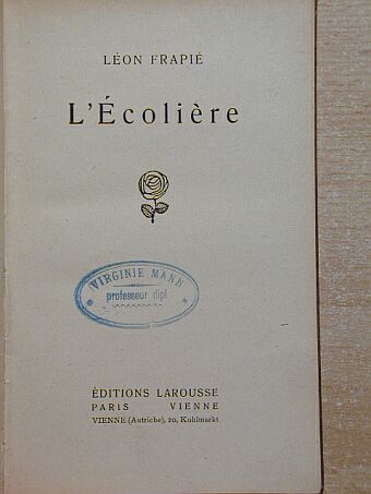 Léon Frapié - L'Écoliére [antikvár]